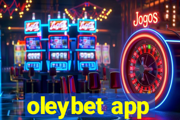 oleybet app